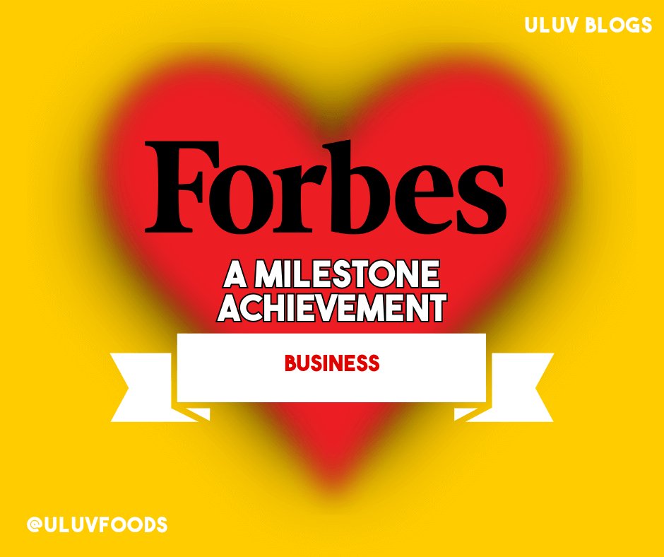 Forbes Business Feature: A Milestone Achievement - U-LUV Foods