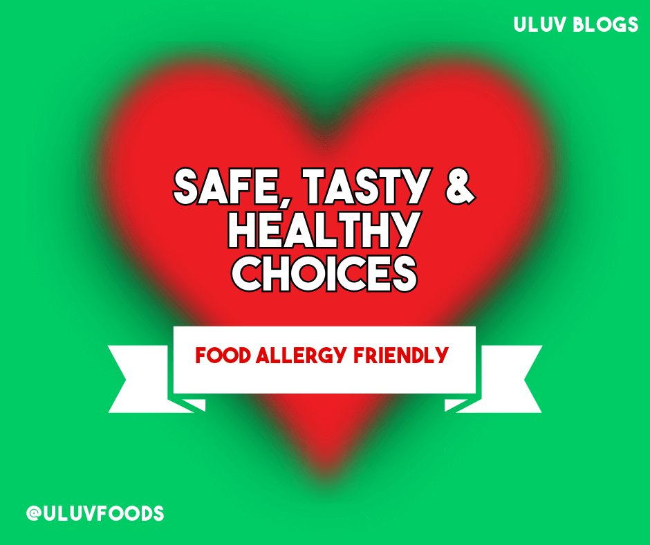 Allergy-Friendly Snacking: Safe, Tasty, and Healthy Choices - U-LUV Foods