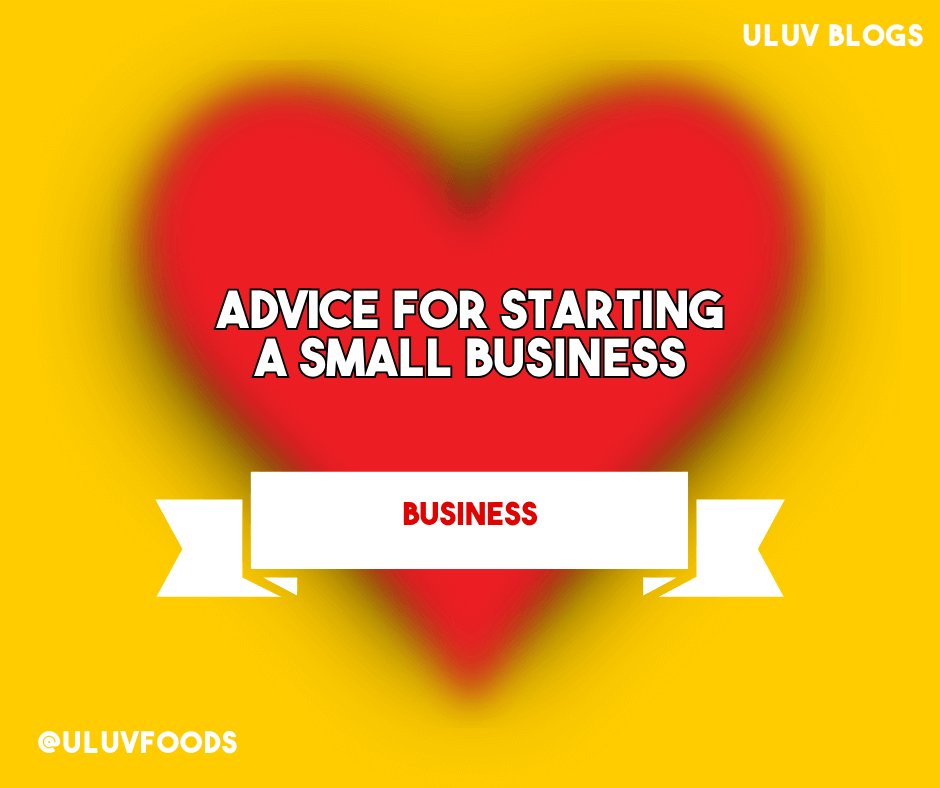 Real Life Advice for Small Businesses - U-LUV Foods
